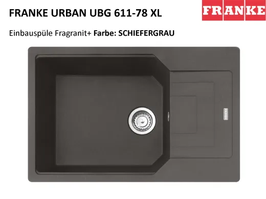 FRANKE Kchensple Urban UBG 611-78 XL Fragranit+ Einbausple / Granitsple mit Siebkorb als Drehknopfventil