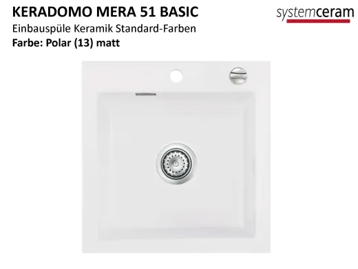 Systemceram KeraDomo MERA 51-BASIC Keramiksple / Einbausple in Standardfarben fr die Kche