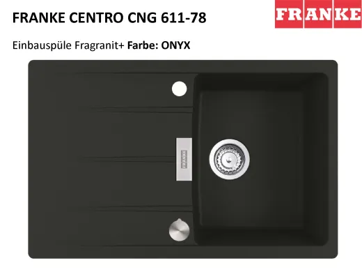 FRANKE Kchensple Centro CNG 611-78 Fragranit+ Einbausple / Granitsple mit Siebkorb als Drehknopfventil