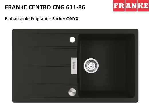 FRANKE Kchensple Centro CNG 611-86 Fragranit+ Einbausple / Granitsple mit Siebkorb als Drehknopfventil