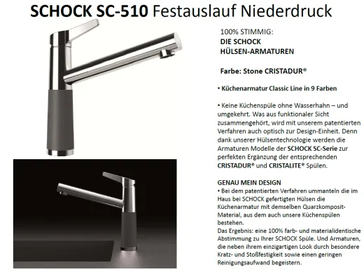 SCHOCK Kchenarmatur SC-510 Cristadur Classic Line Einhebelmischer Festauslauf 360 schwenkbarer Auslauf mit Materialhlse Niederdruck