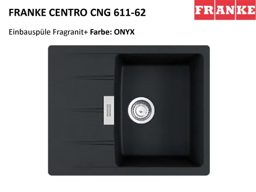 FRANKE Kchensple Centro CNG 611-62 Fragranit+ Einbausple / Granitsple mit Siebkorb als Drehknopfventil